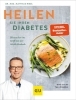 Buchcover und Innenansicht für das Buch: Heilen Sie Ihren Diabetes