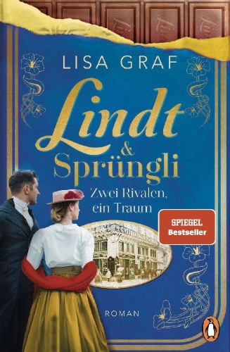 Buchcover und Innenansicht für das Buch: Lindt & Sprüngli (Lindt & Sprüngli Saga 2)