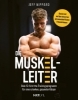 Buchcover und Innenansicht für das Buch: Die Muskel-Leiter