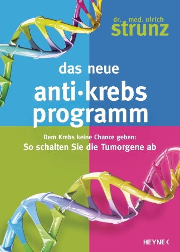 Buchcover und Innenansicht für das Buch: Das neue Anti-Krebs-Programm