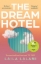 Buchcover und Innenansicht für das Buch: The Dream Hotel