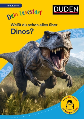 Buchcover und Innenansicht für das Buch: Dein Lesestart: Weißt du schon alles über Dinos? Ab 1. Klasse