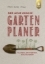 Buchcover und Innenansicht für das Buch: Der neue große Gartenplaner
