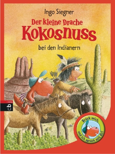 Buchcover und Innenansicht für das Buch: Der kleine Drache Kokosnuss bei den Indianern