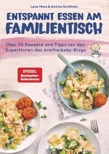Buchcover und Innenansicht für das Buch: Entspannt essen am Familientisch