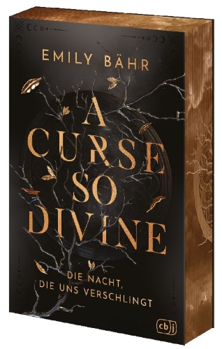 Buchcover und Innenansicht für das Buch: A Curse so Divine - Die Nacht, die uns verschlingt