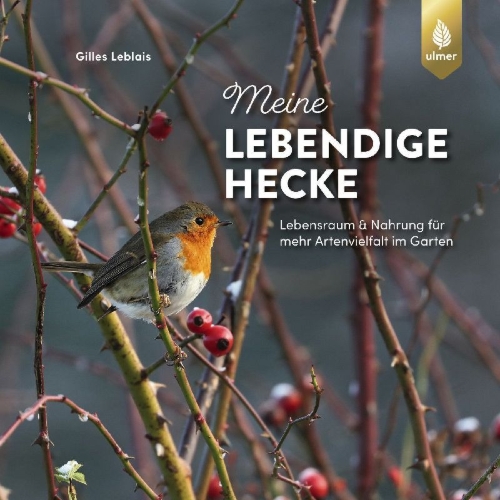 Buchcover und Innenansicht für das Buch: Meine lebendige Hecke