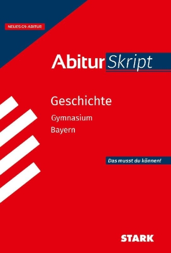 Buchcover und Innenansicht für das Buch: STARK Geschichte - AbiturSkript Bayern