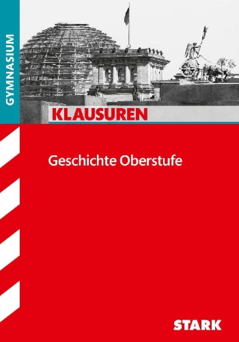 Buchcover und Innenansicht für das Buch: Klausuren Gymnasium - Geschichte Oberstufe