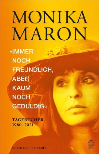 Buchcover und Innenansicht für das Buch: »Immer noch freundlich, aber kaum noch geduldig«