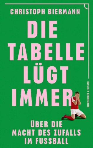 Buchcover und Innenansicht für das Buch: Die Tabelle lügt immer