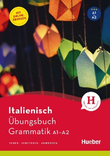 Buchcover und Innenansicht für das Buch: Italienisch - Übungsbuch Grammatik A1-A2