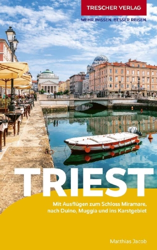 Buchcover und Innenansicht für das Buch: TRESCHER Reiseführer Triest