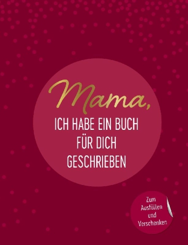 Buchcover und Innenansicht für das Buch: Mama, ich habe ein Buch für dich geschrieben