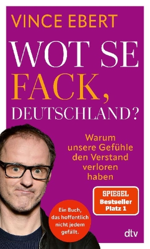 Buchcover und Innenansicht für das Buch: Wot Se Fack, Deutschland?