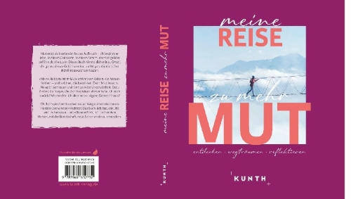 Buchcover und Innenansicht für das Buch: KUNTH Meine Reise zu mehr Mut
