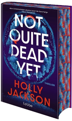 Buchcover und Innenansicht für das Buch: Not Quite Dead Yet