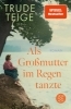 Buchcover und Innenansicht für das Buch: Mormor danset i regnet