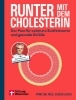 Buchcover und Innenansicht für das Buch: Runter mit dem Cholesterin