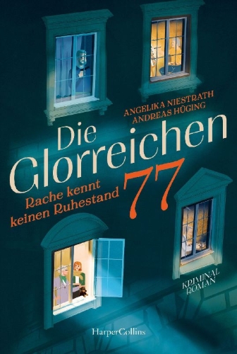 Buchcover und Innenansicht für das Buch: Die Glorreichen 77. Rache kennt keinen Ruhestand