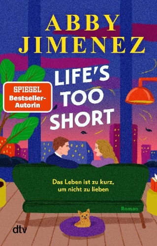 Buchcover und Innenansicht für das Buch: Life's Too Short