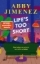 Buchcover und Innenansicht für das Buch: Life's Too Short