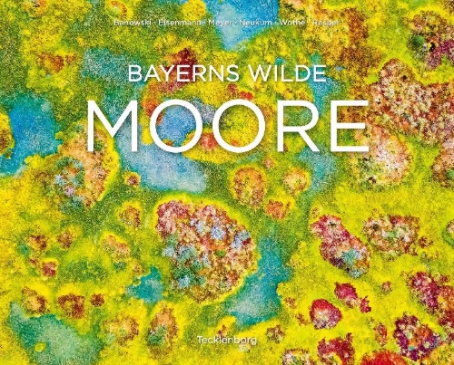 Buchcover und Innenansicht für das Buch: Bayerns wilde Moore