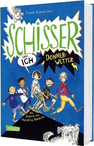 Buchcover und Innenansicht für das Buch: Schisser und ich 2: Donnerwetter