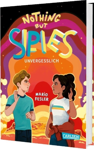 Buchcover und Innenansicht für das Buch: Nothing but Spies 3: Unvergesslich