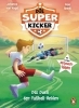 Buchcover und Innenansicht für das Buch: Die Superkicker - Das Duell der Fußball-Helden