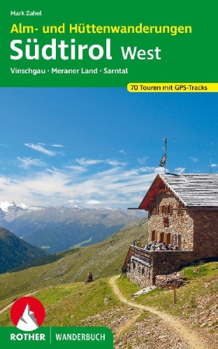 Buchcover und Innenansicht für das Buch: Alm- und Hüttenwanderungen Südtirol West