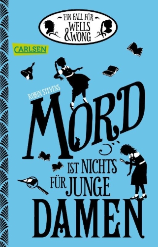 Buchcover und Innenansicht für das Buch: Mord ist nichts für junge Damen