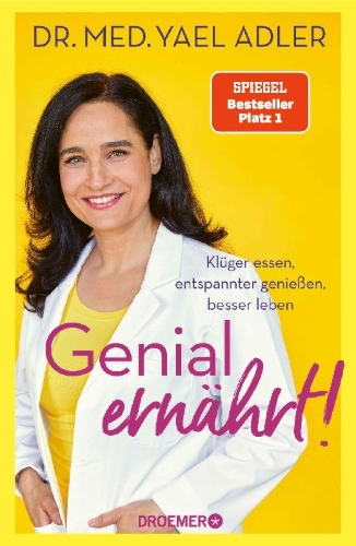 Buchcover und Innenansicht für das Buch: Genial ernährt!
