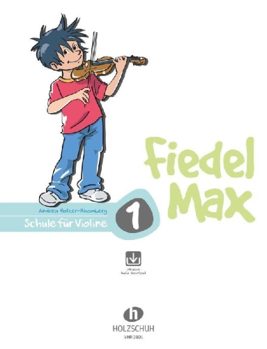 Buchcover und Innenansicht für das Buch: Fiedel-Max für Violine Schule Band 1