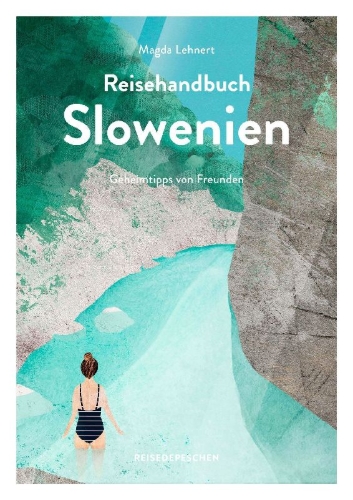 Buchcover und Innenansicht für das Buch: Reisehandbuch Slowenien