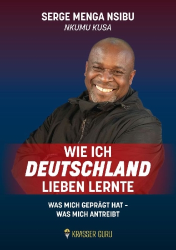 Buchcover und Innenansicht für das Buch: Wie ich Deutschland lieben lernte