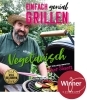 Buchcover und Innenansicht für das Buch: Einfach genial grillen - Vegetarisch
