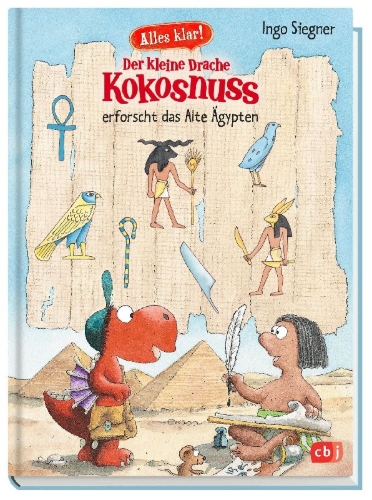 Buchcover und Innenansicht für das Buch: Alles klar! Der kleine Drache Kokosnuss erforscht das Alte Ägypten