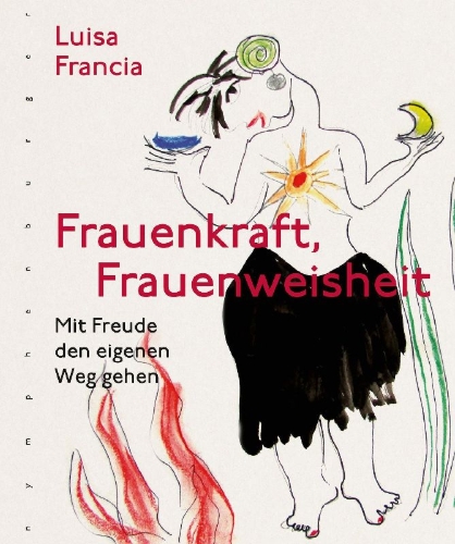 Buchcover und Innenansicht für das Buch: Frauenkraft, Frauenweisheit