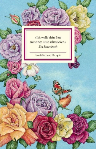 Buchcover und Innenansicht für das Buch: »Ich wollt' dein Bett mit einer Rose schmücken«