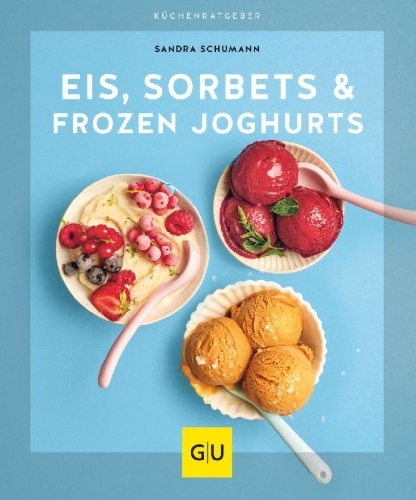 Buchcover und Innenansicht für das Buch: Eis, Sorbets & Frozen Joghurts