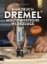 Buchcover und Innenansicht für das Buch: Handbuch Dremel-Multifunktionswerkzeuge