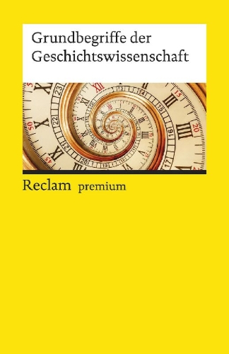 Buchcover und Innenansicht für das Buch: Grundbegriffe der Geschichtswissenschaft