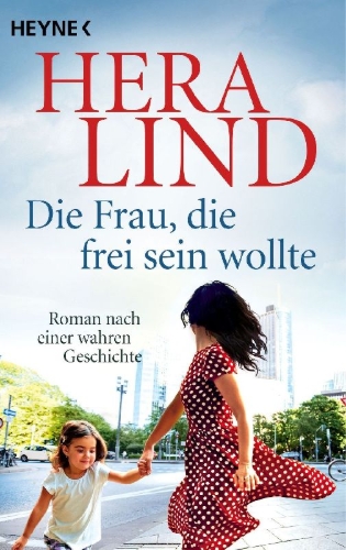 Buchcover und Innenansicht für das Buch: Die Frau, die frei sein wollte