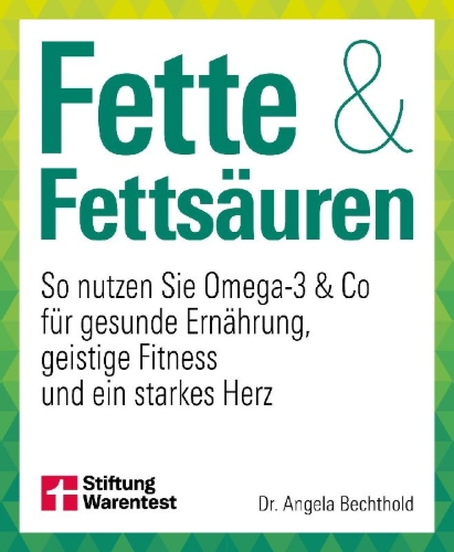 Buchcover und Innenansicht für das Buch: Fette und Fettsäuren