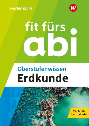 Buchcover und Innenansicht für das Buch: Fit fürs Abi. Oberstufenwissen Erdkunde