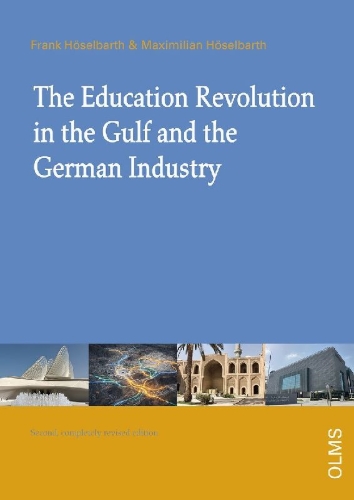 Buchcover und Innenansicht für das Buch: The Education Revolution in the Gulf and German Industry