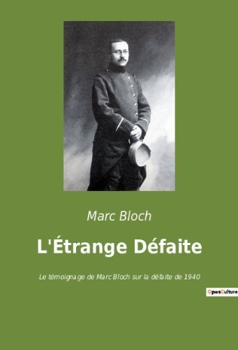 Buchcover und Innenansicht für das Buch: L'Étrange Défaite