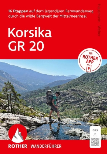 Buchcover und Innenansicht für das Buch: ROTHER Wanderführer Korsika GR 20. 16 Etappen auf dem legendären Fernwanderweg - mit Varianten und Gipfeln