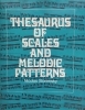 Buchcover und Innenansicht für das Buch: Thesaurus of Scales and Melodic Patterns